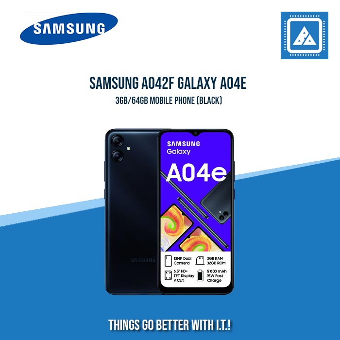SAMSUNG A042F GALAXY A04E 3GB/64GB MOBILE PHONE (BLACK) SAMSUNG A042F GALAXY A04E 3GB/64GB MOBILE PHONE (BLACK)